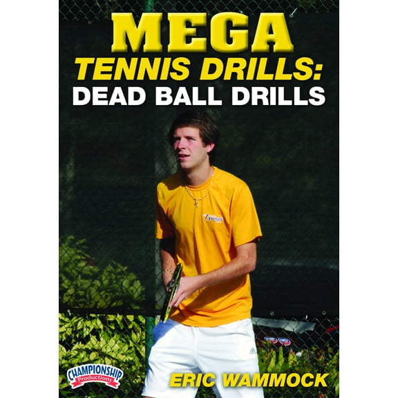 Mega Tennis Drills: Dead Ball Drills DVD