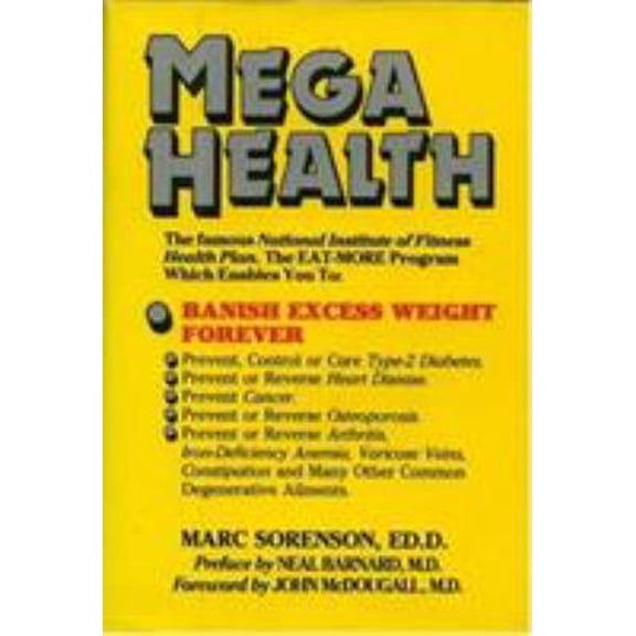Pre-Owned Megahealth: Banish Excess Weight Forever (Hardcover) 0871317796 9780871317797