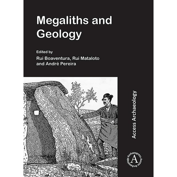 Megaliths and Geology: Megalitos E Geologia: Mega-Talks 2: 19-20 November 2015 (Redondo, Portugal) (Paperback)