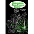 thumbnail image 1 of Megamerse Megamerse Cold Fusion Energy, Book 3, (Paperback), 1 of 1