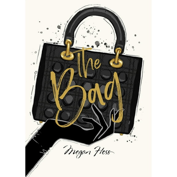 Megan Hess: The Bag (Hardcover)