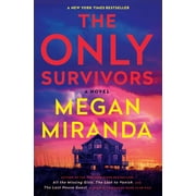 The Only Survivors A Novel Paperback