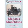 thumbnail image 1 of Pre-Owned Megan's Munchkins (Paperback) 0999074504 9780999074503, 1 of 1
