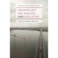 thumbnail image 1 of Megaproject Risk Analysis and Simulation: A Dynamic Systems Approach (Hardcover), 1 of 1