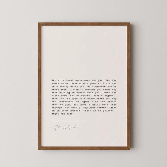 Megas Anthony Bourdain Enjoy The Ride Quote Poster, Poster Home Decor, Poster Only