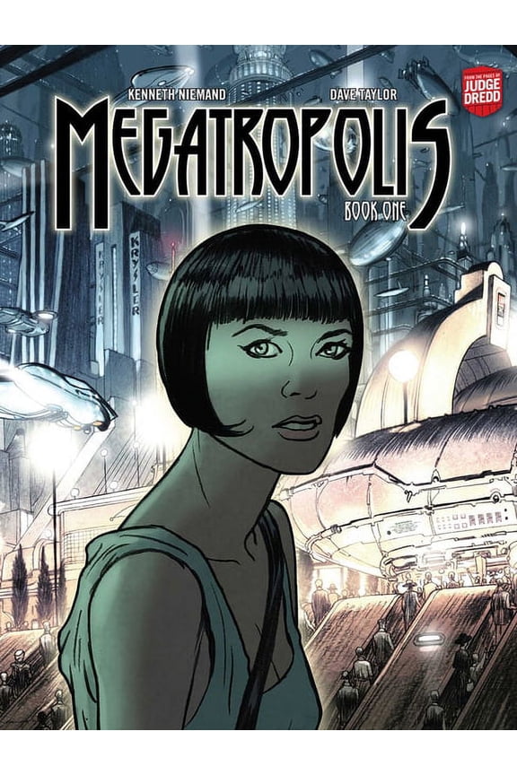Megatropolis Megatropolis: Megatropolis: Book One (Hardcover)