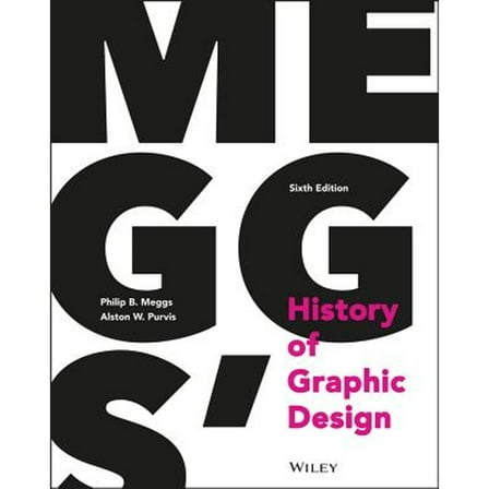 Pre-Owned Meggs' History of Graphic Design (Hardcover) 1118772059 9781118772058