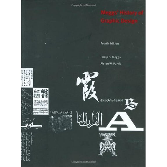 Pre-Owned Meggs' History of Graphic Design (Hardcover) 0471699020 9780471699026