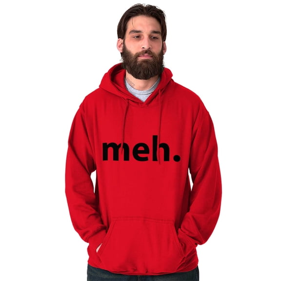 Meh Careless Sarcastic Satire Funny Unisex Plus Fleece Graphic Hoodie Brisco Brands 2X