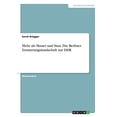 thumbnail image 1 of Mehr Als Mauer Und Stasi. Die Berliner Erinnerungslandschaft Zur Ddr (German Edition), 1 of 1