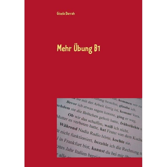 Mehr Ãbung B1: Kopiervorlagen zur Grammatik, Deutsch als Fremdsprache, (Paperback)