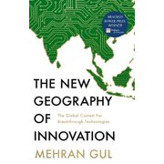 Mehran Gul The New Geography of Innovation Hardcover