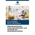 thumbnail image 1 of Mehrdimensionale Führungsmotivation und Leistung von Staatsbediensteten (Paperback), 1 of 1