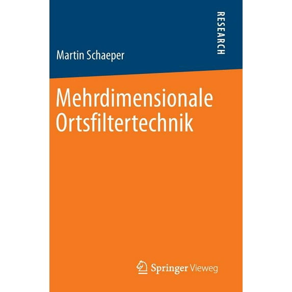 Mehrdimensionale Ortsfiltertechnik (2014)