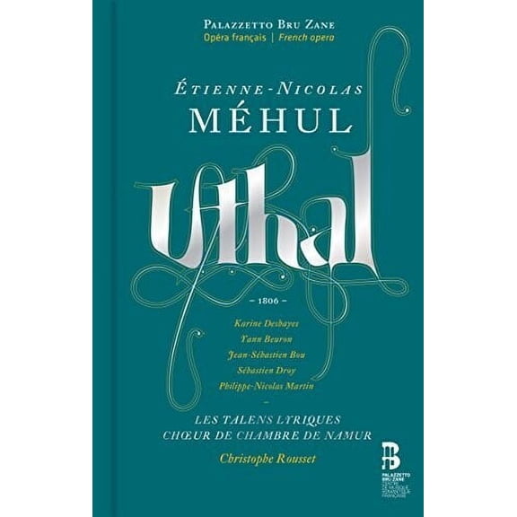 Mehul / Deshayes / Beuron / Bou - Etienne-nicolas Mehul: Uthal - Music & Performance - CD