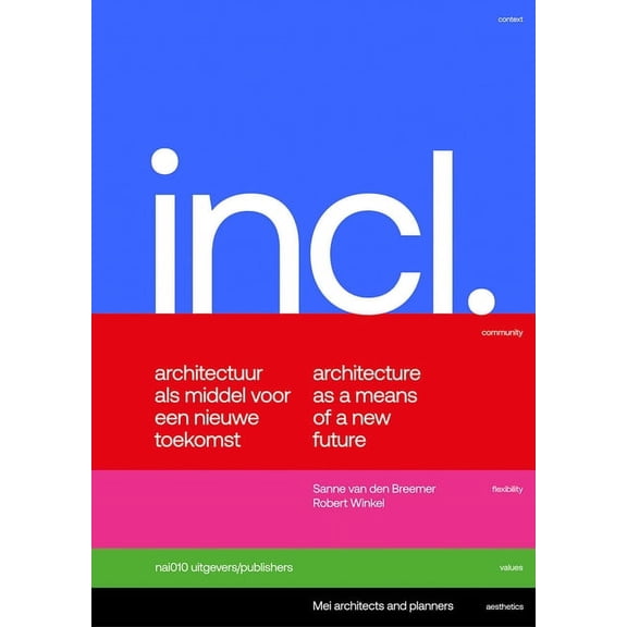 Mei Architects and Planners: Included: Architecture as a Means for a New Future, (Hardcover)