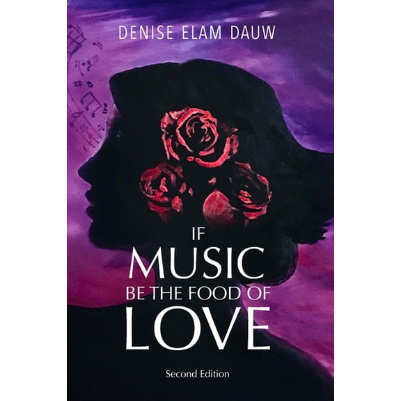 If Music Be the Food of Love - Second Edition, (Paperback)