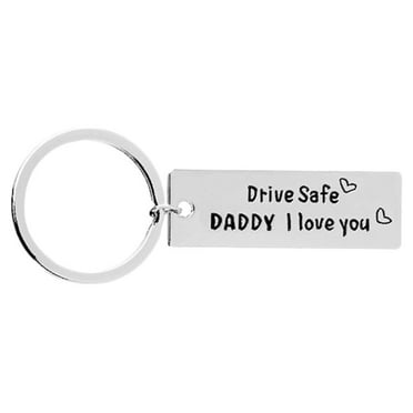 Meijiashe Dad Gift Drive Safe Daddy I Love You Keychain Birthday Christmas Holiday Gifts