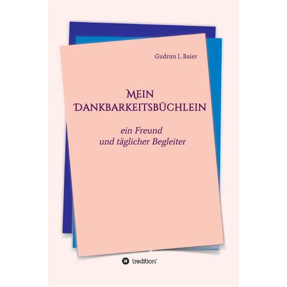 Mein Dankbarkeitsbüchlein (Hardcover)