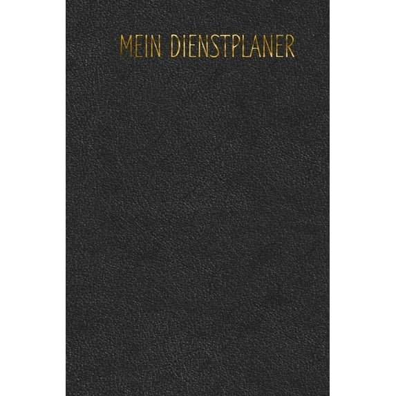 Mein Dienstplaner: zum aufschreiben deines Dienstplans / 150 Seiten mit Vordruck für jede Woche / Stundennachweis / Arbeitszeiterfassung / Stundenzettel (Paperback)