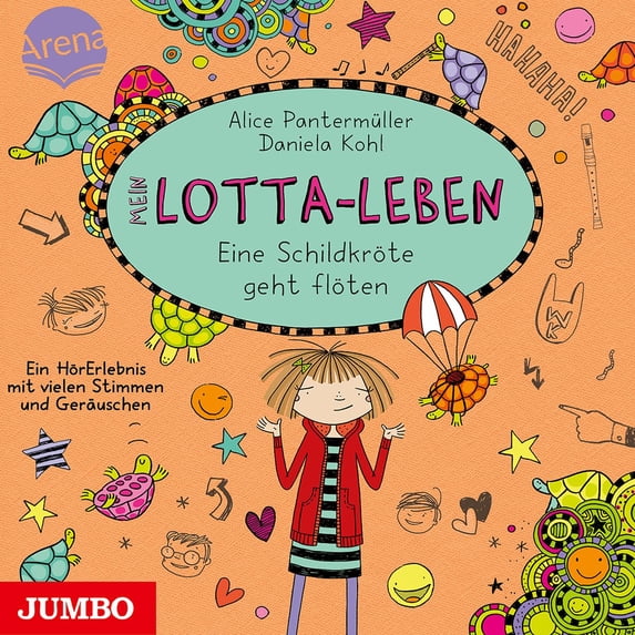 Katinka Kultscher Mein Lotta - Leben. Eine Schildkröte geht flöten (CD)