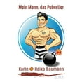 thumbnail image 1 of Mein Mann, das Pubertier (Paperback), 1 of 1