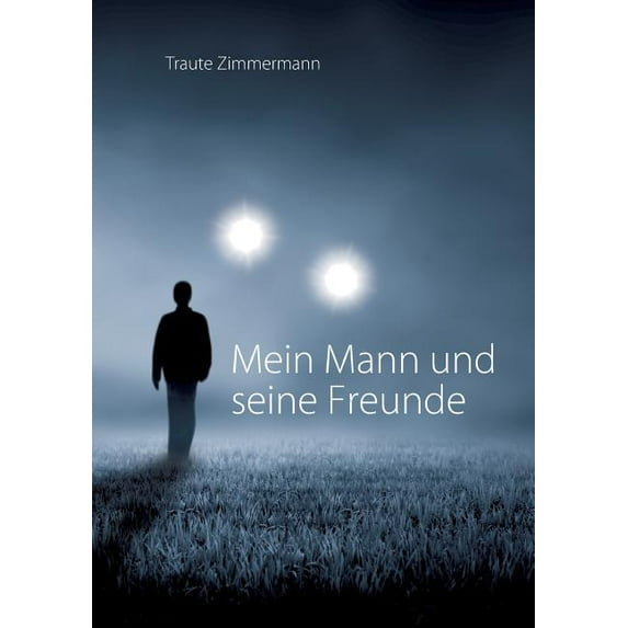 Mein Mann und seine Freunde (Paperback)