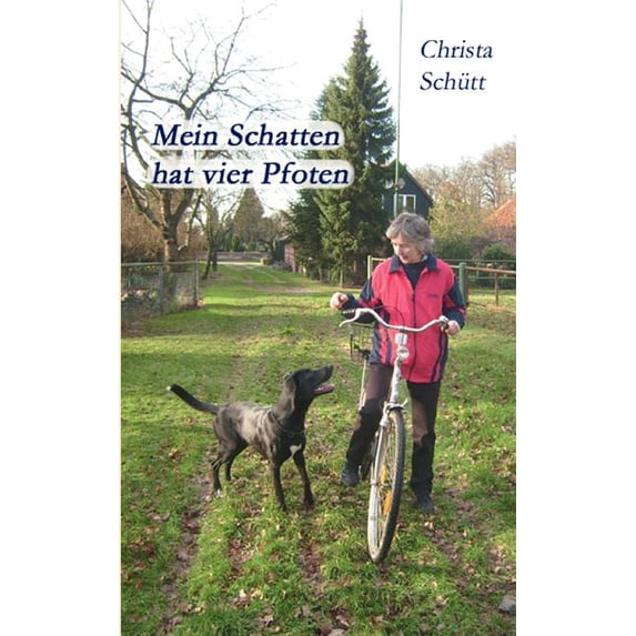 Mein Schatten hat vier Pfoten, (Paperback)