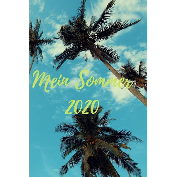 Mein Sommer 2020 (Paperback)