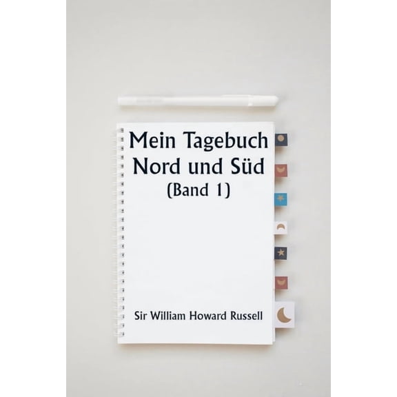 Mein Tagebuch Nord und Sd (Band 1), (Paperback)
