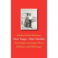 thumbnail image 1 of Mein Tanger Mein Marokko: Vom Jungen zum jungen Mann, (Paperback), 1 of 1