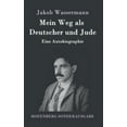 thumbnail image 1 of Mein Weg als Deutscher und Jude: Eine Autobiographie (Hardcover), 1 of 1