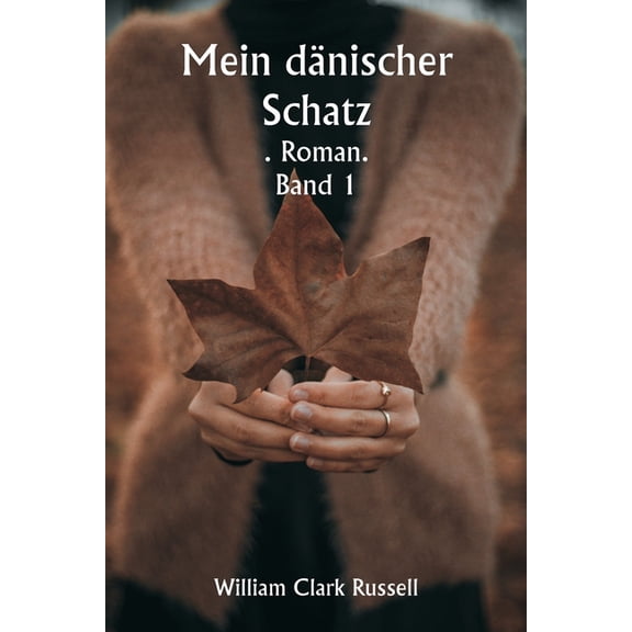 Mein dnischer Schatz . Roman. Band 1, (Paperback)