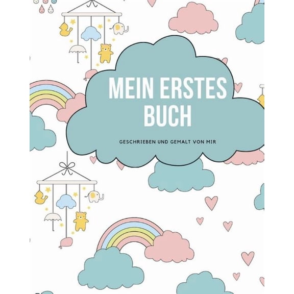 Mein erstes Buch geschrieben und gemalt von mir: das Schreibbuch fr Kinder mit Platz fr die eigene Zeichnung dazu, (Paperback)