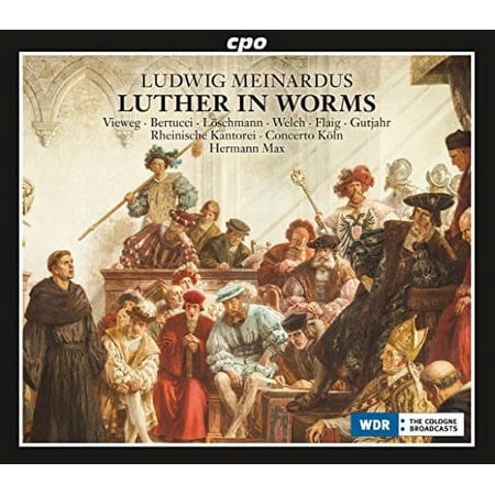 Meinardus / Rheinische Kantorei / Concerto Cologne - Luther in Worms - Music & Performance - CD