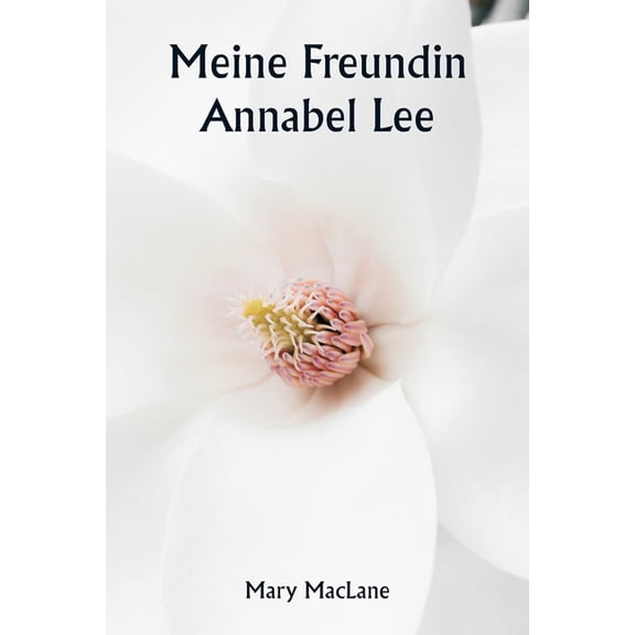 Meine Freundin Annabel Lee, (Paperback)