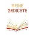 thumbnail image 1 of Meine Gedichte : Reimebuch zum Eintragen als Lyrik- und Text- Sammlung oder Poetry Slam Buch - ca A5 im Aquarell- Design (Paperback), 1 of 1