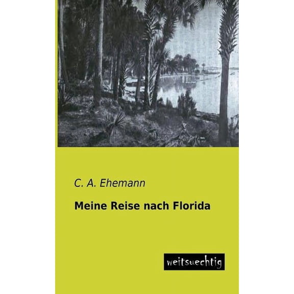Meine Reise Nach Florida - Paperback