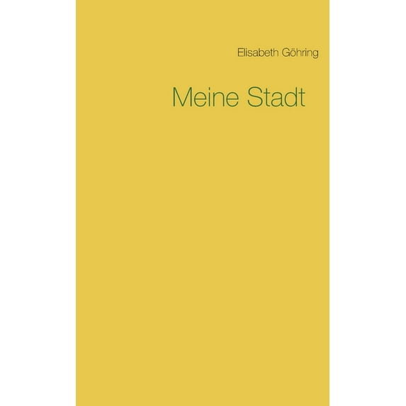 Meine Stadt (German Edition)