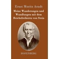 thumbnail image 1 of Meine Wanderungen und Wandlungen mit dem Reichsfreiherrn von Stein (Hardcover), 1 of 1