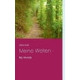 thumbnail image 1 of Meine Welten -: My Worlds, (Paperback), 1 of 1