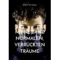 thumbnail image 1 of Meine ganz normalen, verrückten Träume, (Paperback), 1 of 1