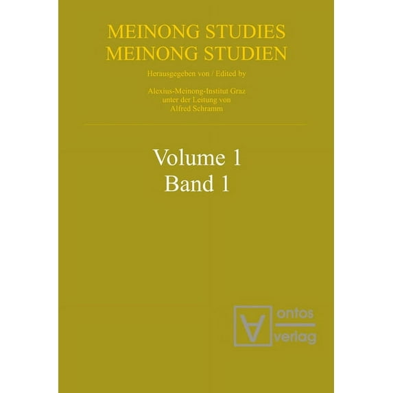 Meinong Studies / Meinong Studien Meinongian Issues in Contemporary Italian Philosophy, Book 1, (Hardcover)