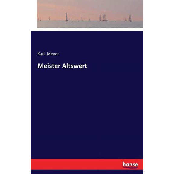 Meister Altswert, (Paperback)