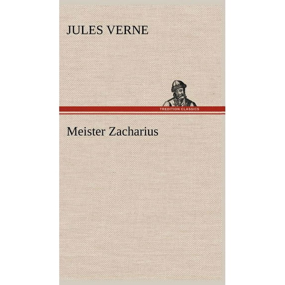 Meister Zacharius (Hardcover)