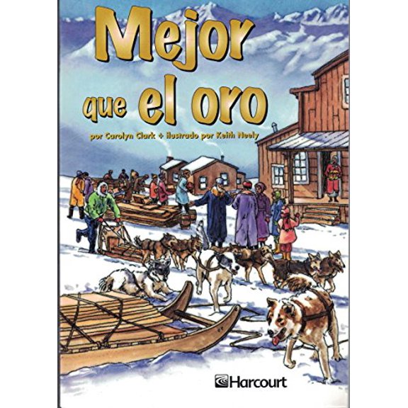 Pre-Owned Mejor que el oro / Better than gold: Harcourt School Publishers Trofeos (Trofeos 03) Paperback