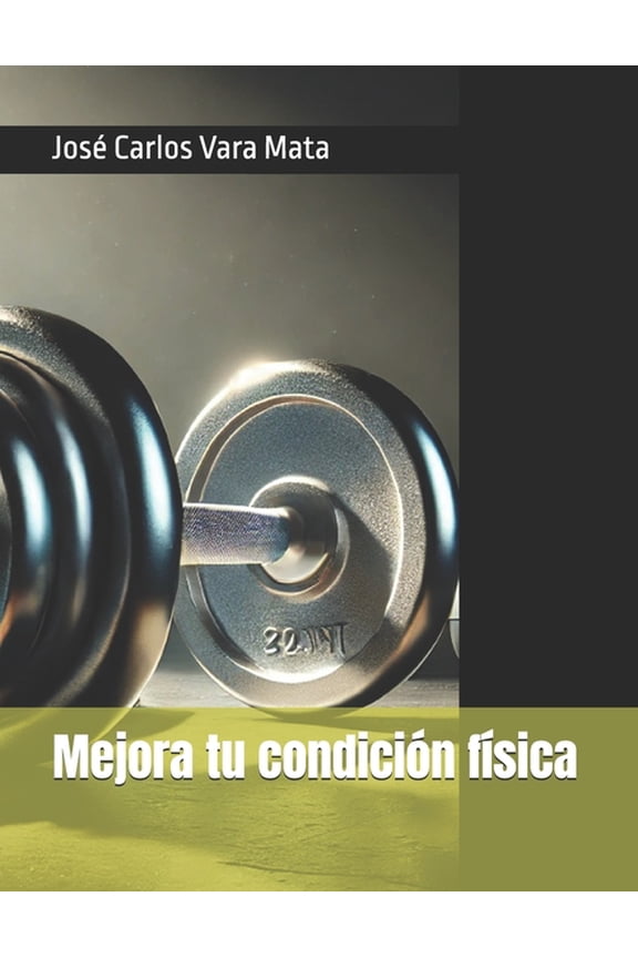 Mejora tu condiciÃ³n fÃ­sica, (Paperback)