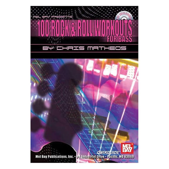 Mel Bay 100 Rock and Roll Workouts for Bass - Book and CD