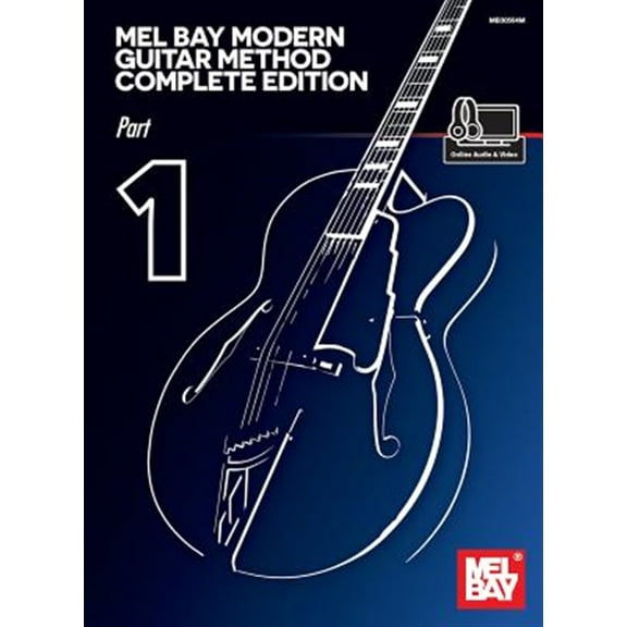 Mel Bay Modern Guitar Method Complete Edition, Part 1