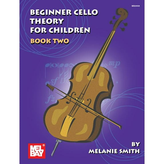 Mel Bay Presents Beginner Cello Theory for Children, Book 2 (Paperback)